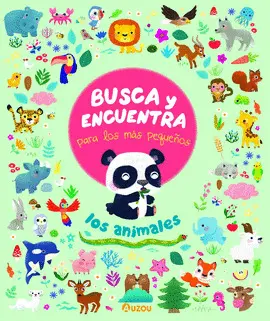 Busca y Encuentra para los Más Pequeños. Los Animales