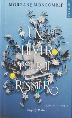 UN HIVER POUR TE RESISTER