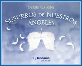 SUSURROS DE NUESTROS ANGELES SUSURROS DE NUESTROS ANGELES