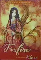 FOX FIRE FOX FIRE