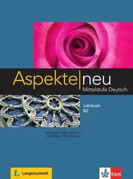 ASPEKTE NEU B2. LEHRBUCH MITTELSTUFE B2