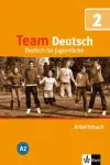 TEAM DEUTSCH 2 ARBEITSBUCH A2