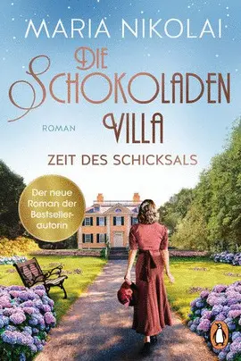 DIE SCHOKOLADENVILLA - ZEIT DES SCHICKSALS