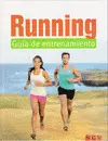 RUNNING GUÍA DE ENTRENAMIENTO