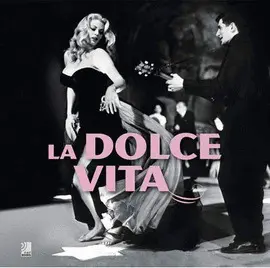LA DOLCE VITA