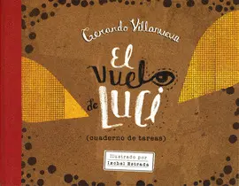 VUELO DE LUCI, EL CUADERNO