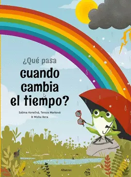 QUÉ PASA CUANDO CAMBIA EL TIEMPO QUÉ PASA CUANDO CAMBIA EL TIEMPO