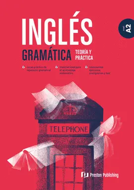 Ingles Gramatica Teoria y Practica A2