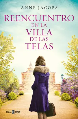 06. REENCUENTRO EN LA VILLA DE LAS TELAS