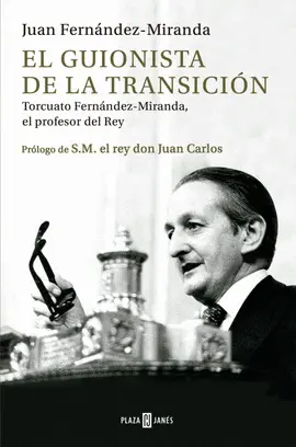 GUIONISTA DE LA TRANSICION, EL GUIONISTA DE LA TRANSICION, EL