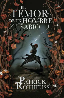 2- EL TEMOR DE UN HOMBRE SABIO