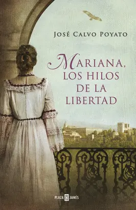 MARIANA, LOS HILOS DE LA LIBERTAD MARIANA, LOS HILOS DE LA LIBERTAD