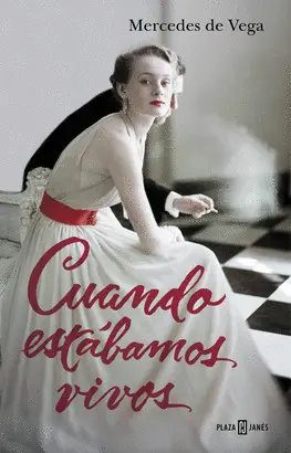 CUANDO ESTABAMOS VIVOS CUANDO ESTABAMOS VIVOS
