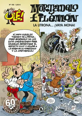 LA LITRONA... ¡VAYA MONA! (OLÉ! MORTADELO 198) LA LITRONA... ¡VAYA MONA! (OLÉ! MORTADELO 198)