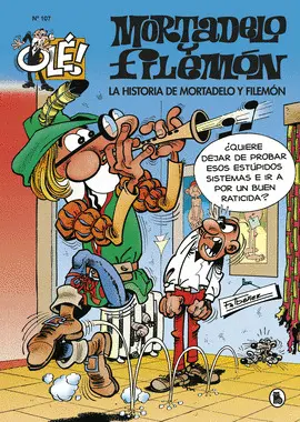 107. HISTORIA DE MORTADELO Y FILEMON