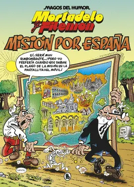 208. MISIÓN POR ESPAÑA (MAGOS DEL HUMOR 208) 208. MISIÓN POR ESPAÑA (MAGOS DEL HUMOR 208)