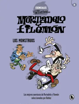 ESENCIALES IBAÑEZ 5. MONSTRUOS, LOS ESENCIALES IBAÑEZ 5. MONSTRUOS, LOS