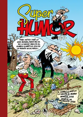EL CAMBIO CLIMÁTICO (SÚPER HUMOR MORTADELO 67) EL CAMBIO CLIMÁTICO (SÚPER HUMOR MORTADELO 67)