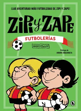 Zipi y Zape. Futbolerías