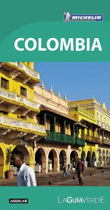 COLOMBIA -LA GUIA VERDE COLOMBIA -LA GUIA VERDE