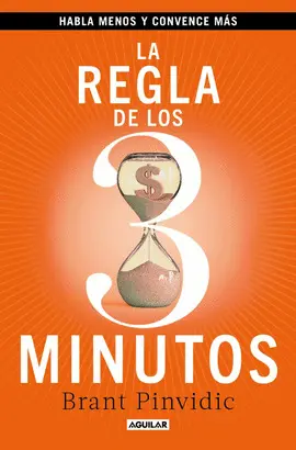 LA REGLA DE LOS TRES MINUTOS LA REGLA DE LOS TRES MINUTOS