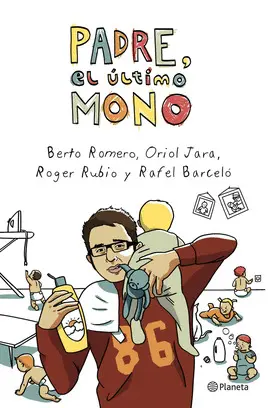 PADRE, EL ÚLTIMO MONO PADRE, EL ÚLTIMO MONO