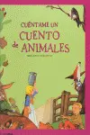 CUÉNTAME UN CUENTO DE ANIMALES