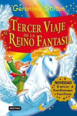 Tercer Viaje Al Reino Fantasia