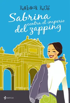 OFERTA - SABRINA CONTRA EL IMPERIO DEL ZAPPING