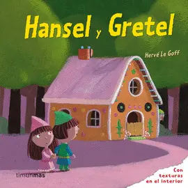 HANSEL Y GRETEL  - CON TEXTURAS