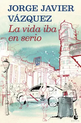 LA VIDA IBA EN SERIO LA VIDA IBA EN SERIO