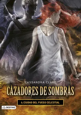 CIUDAD DE FUEGO CELESTIAL 6
