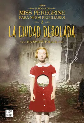 2. LA CIUDAD DESOLADA
