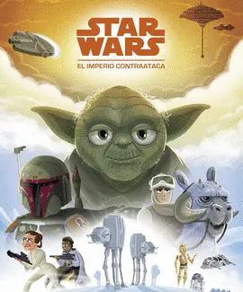 STAR WARS V. EL IMPERIO CONTRAATACA.CUENTO STAR WARS V. EL IMPERIO CONTRAATACA.CUENTO