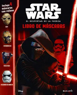 STAR WARS. LIBRO DE MÁSCARAS. EL DESPERTAR DE LA FUERZA. STAR WARS. LIBRO DE MÁSCARAS. EL DESPERTAR DE LA FUERZA.