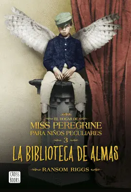 3. LA BIBLIOTECA DE ALMAS. MISS PEREGRINE 3