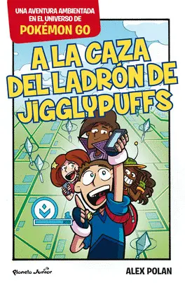 POKEMON GO. A LA CAZA DEL LADRON DE JIGGLYPUFF POKEMON GO. A LA CAZA DEL LADRON DE JIGGLYPUFF