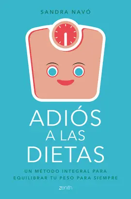 ADIOS A LAS DIETAS