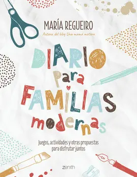 DIARIO PARA FAMILIAS MODERNAS DIARIO PARA FAMILIAS MODERNAS