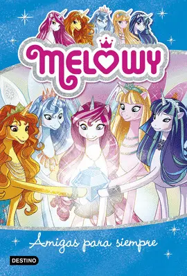 MELOWY 12. AMIGAS PARA SIEMPRE
