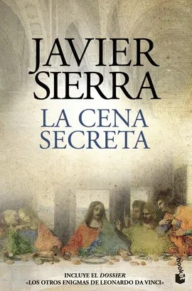 LA CENA SECRETA (EDICIÓN ESPECIAL 500 AÑOS LEONARDO DA VINCI) LA CENA SECRETA (EDICIÓN ESPECIAL 500 AÑOS LEONARDO DA VINCI)