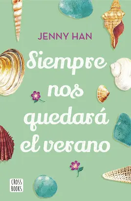 SIEMPRE NOS QUEDARA EL VERANO 3 SIEMPRE NOS QUEDARA EL VERANO 3