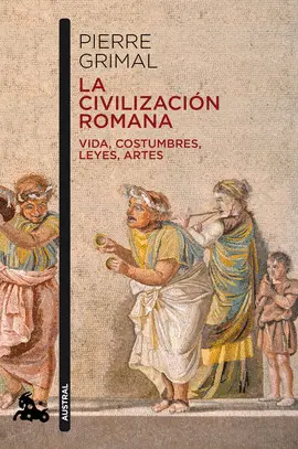 LA CIVILIZACION ROMANA