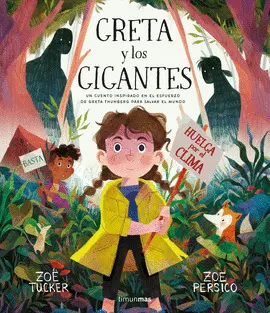 GRETA Y LOS GIGANTES GRETA Y LOS GIGANTES