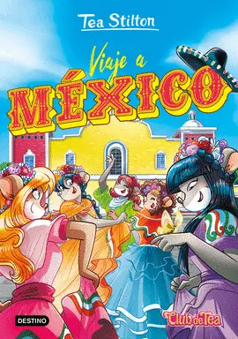 VIAJE A MÉXICO VIAJE A MÉXICO