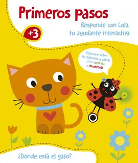 PRIMEROS PASOS. ¿DÓNDE ESTÁ EL GATO +3 PRIMEROS PASOS. ¿DÓNDE ESTÁ EL GATO +3