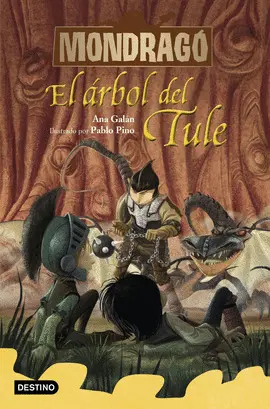 MONDRAGO 6 EL ARBOL DE TULE