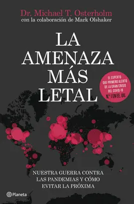 LA AMENAZA MAS LETAL LA AMENAZA MAS LETAL