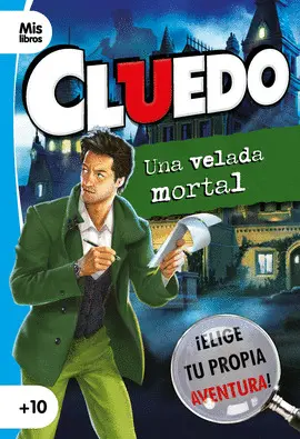 CLUEDO. UNA VELADA MORTAL CLUEDO. UNA VELADA MORTAL