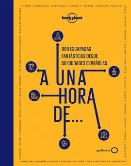 A UNA HORA DE... A UNA HORA DE...